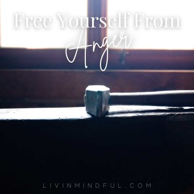 Meditation - Free Yourself From Anger